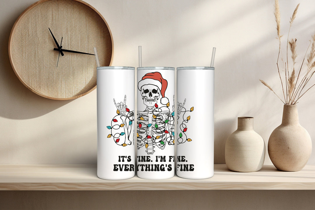 Its Fine Everything Is Fine Skeleton Christmas Tumbler Gift