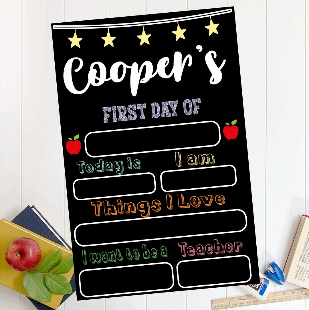 Personalized First Day of School Sign Reusable Chalkboard