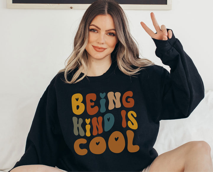 Being kind is cool sweatshirt , Kindness sweatshirt ,Kind sweat shirt gift ,Teacher sweat shirt ,Retro being kind sweatshirt ,Gift for mom