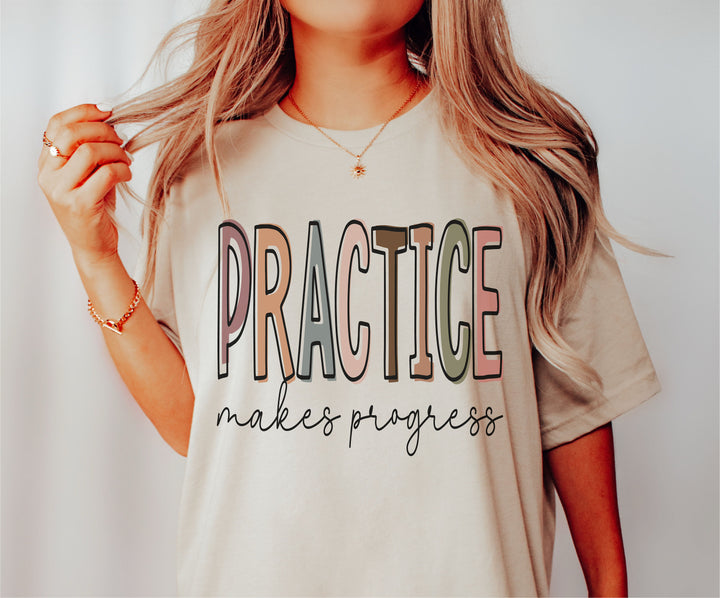 Practice makes progress shirt, Teacher Inspirational Shirt, Shirts for Teachers ,Progress teacher gift shirts New teacher gift t shirts