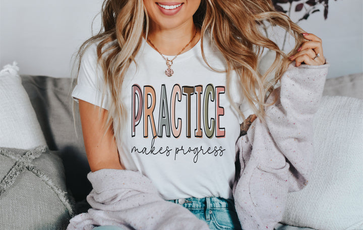 Practice makes progress shirt, Teacher Inspirational Shirt, Shirts for Teachers ,Progress teacher gift shirts New teacher gift t shirts