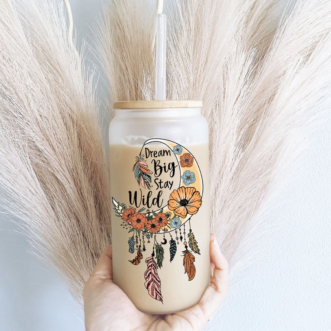 Dream Big Stay Wild Iced Coffee Glass Tumbler With Lid