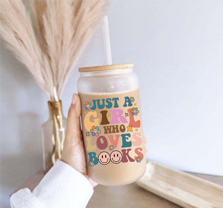 Just a girl loves books Iced coffee glass with lid and straw Iced coffee cups coffee glass cup frosted Soda can Tumblers book gift Book cup