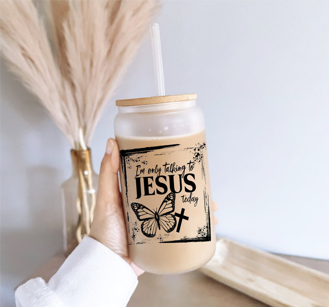 I only talking to Jesus today Iced coffee Glass cup with lid&nbsp;Bible Christian coffee cup Christian gift Faith gifts religious gift tumlers