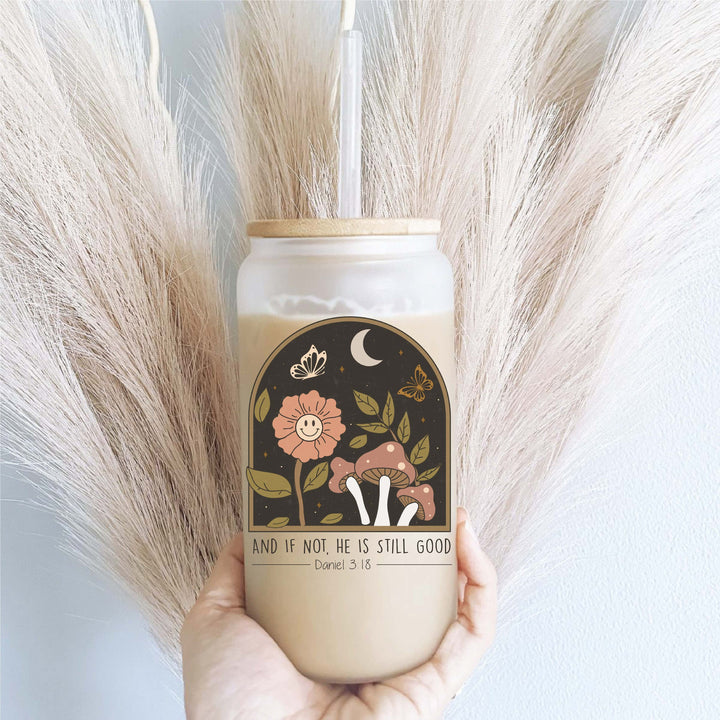 Retro Faith Cup He Is Still God Iced Coffee Glass Cup