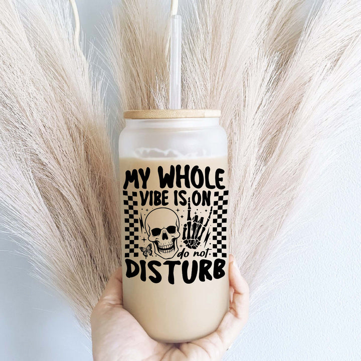 My vibe Do not disturb sarcastic ice coffee glass cup Retro funny gift iced coffee tumbler Coffee cup skeleton cups Funny glass cup with lid