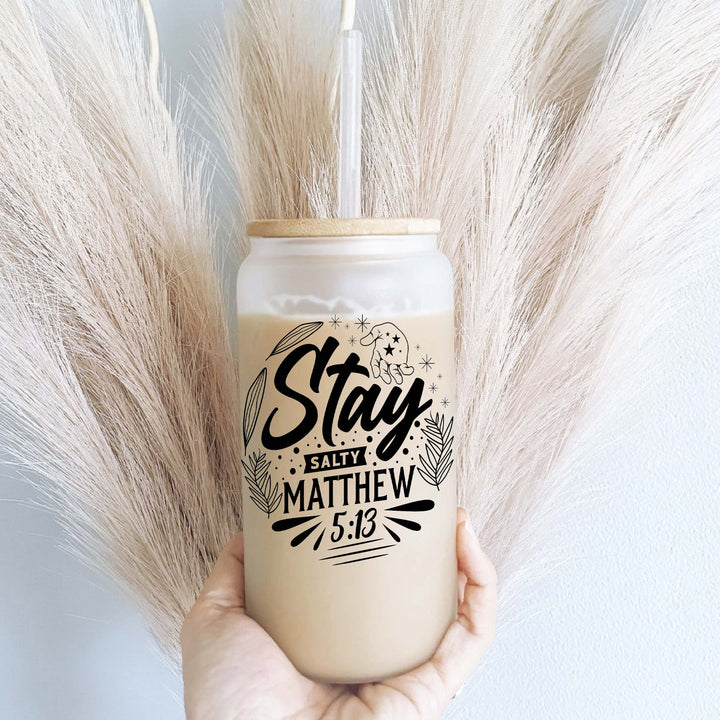 Stay Salty Matthew Christian Iced Coffee Glass Cup 16oz