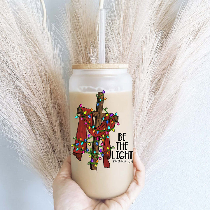 Be The Light Iced Coffee Glass Cup With Lid And Straw