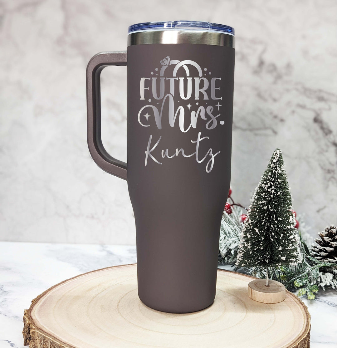 Engagement gift Future Mrs stainless steel Tumbler Personalized&nbsp;Bridal Shower Gift Engagement 40 oz tumbler with handle Custom Engraved