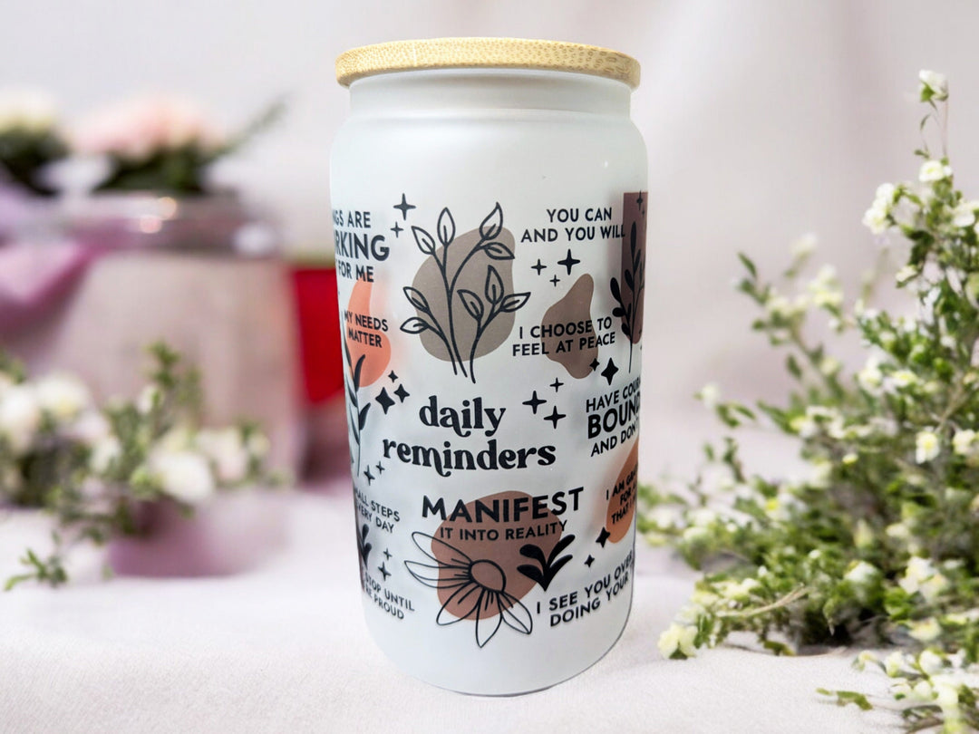 Positive Daily Reminders Iced Coffee Cup Positive Affirmation