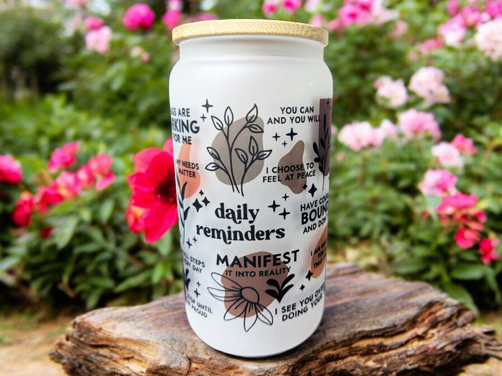 Positive Daily Reminders Iced Coffee Cup Positive Affirmation