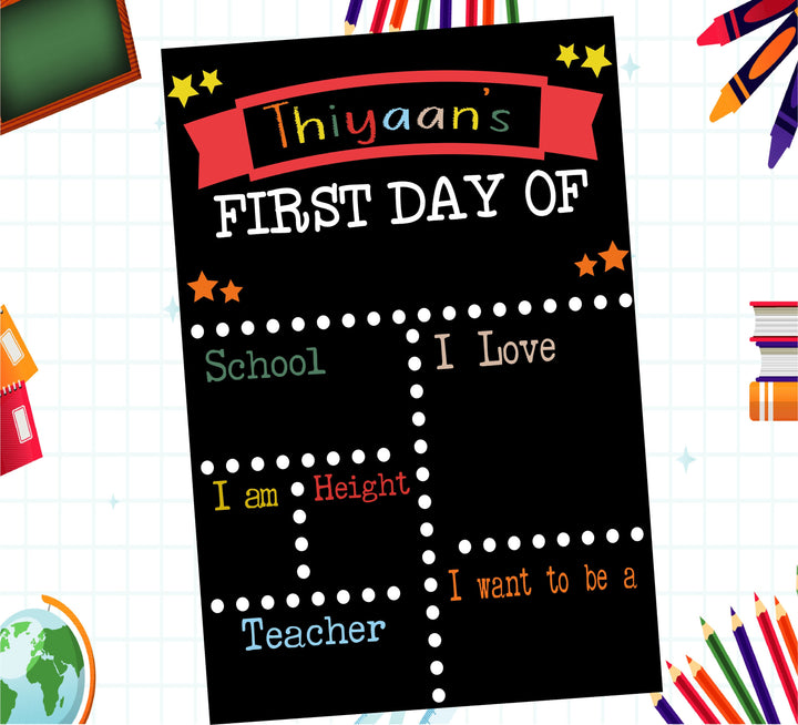 Personalized First Day of School Reusable Chalkboard Sign