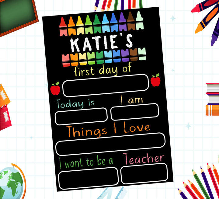 First Day of School Sign Personalized Reusable Chalkboard Sign