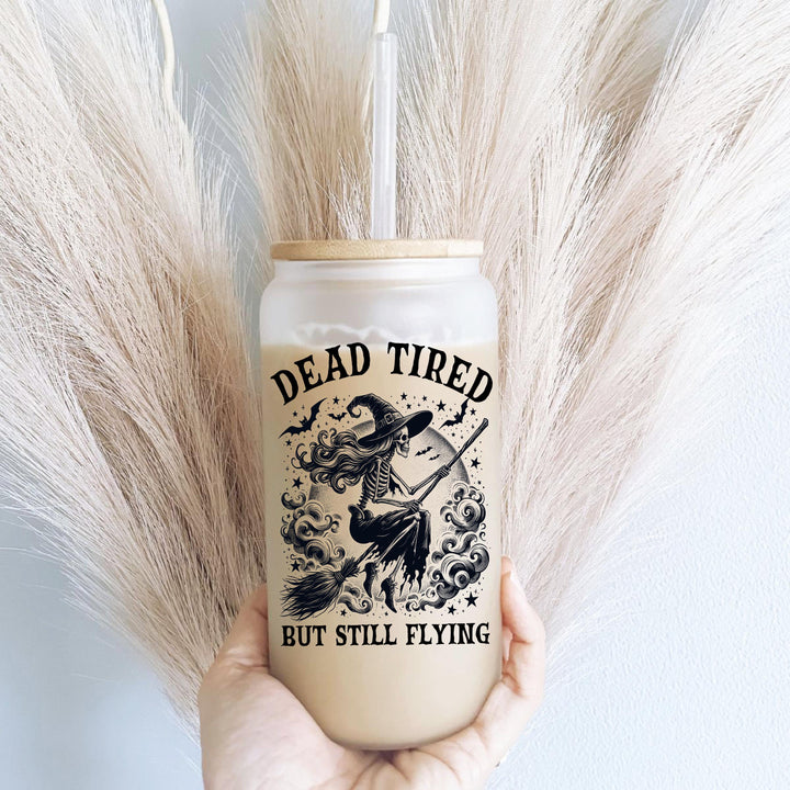 Dead tired but still flying Witch Halloween Iced coffee Glass cup with lid and straw Coffee Tumbler flying witch glass cup soda can