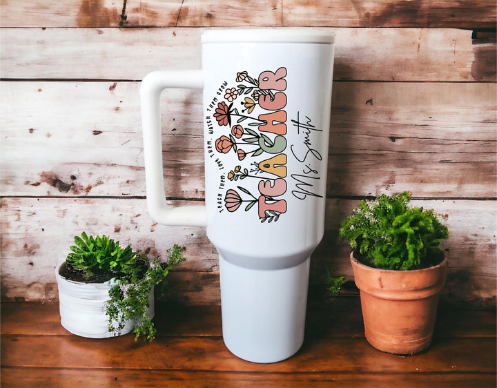 Personalized 40oz Teacher Appreciation Gift Tumbler Cup