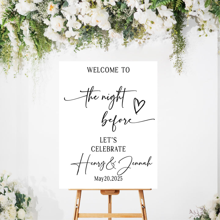 The night before Wedding Welcome Sign Acrylic entry sign Welcome to the Night Before wedding Entrance sign&nbsp;White Custom Wedding Sign