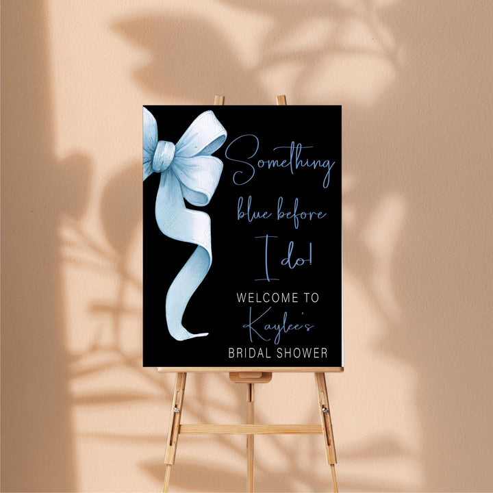 Something Blue Before I Do Bridal Shower Sign I do Blue bow Bridal Shower Welcome Sign Coquette Bow Bridal Shower Decor Wedding Signs