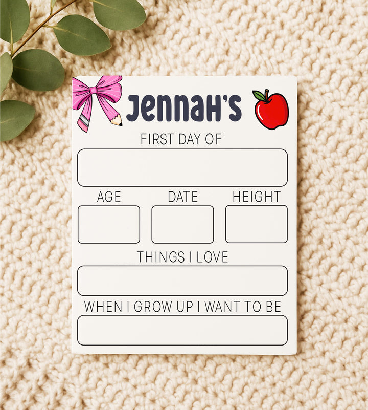 Personalized First Day of School Sign: Reusable Photo Prop