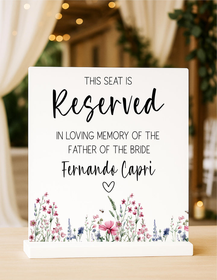 Reserved Seat In Loving Memory Wedding Sign – Floral Memorial Chair Sign to Honor Loved Ones, Personalized Remembrance Wedding D&#233;cor