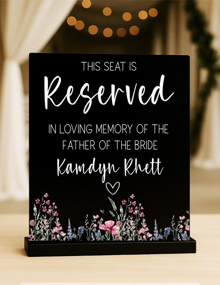 Reserved Seat In Loving Memory Wedding Sign – Floral Memorial Chair Sign to Honor Loved Ones, Personalized Remembrance Wedding D&#233;cor