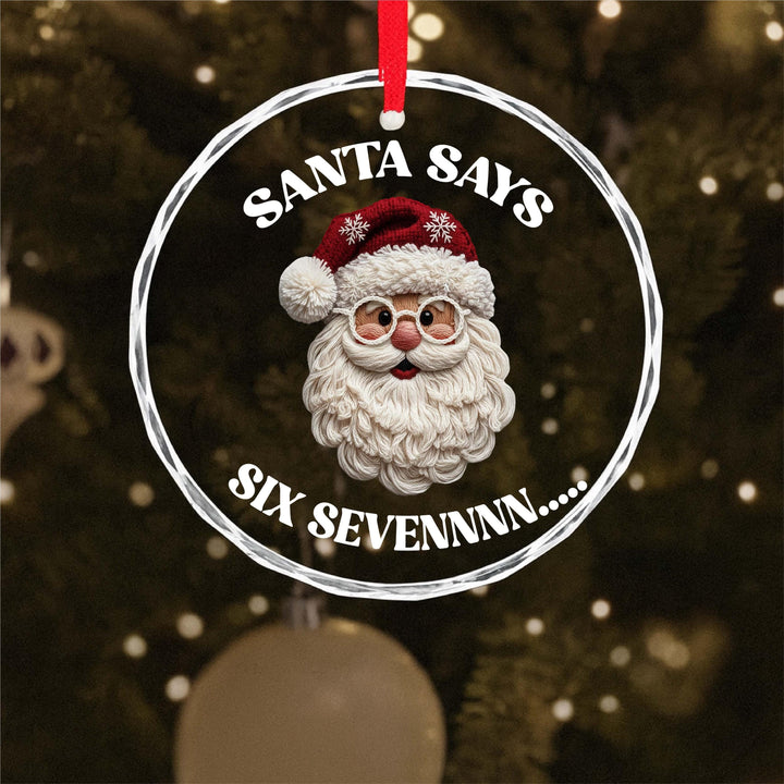 Funny Santa "Six Seven" Ornament, Holiday Humor Glass Christmas Gift